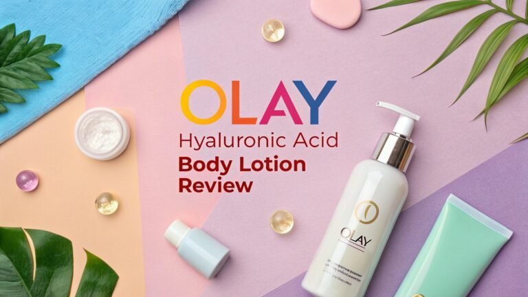Olay Hyaluronic Acid Body Lotion Review In 2025
