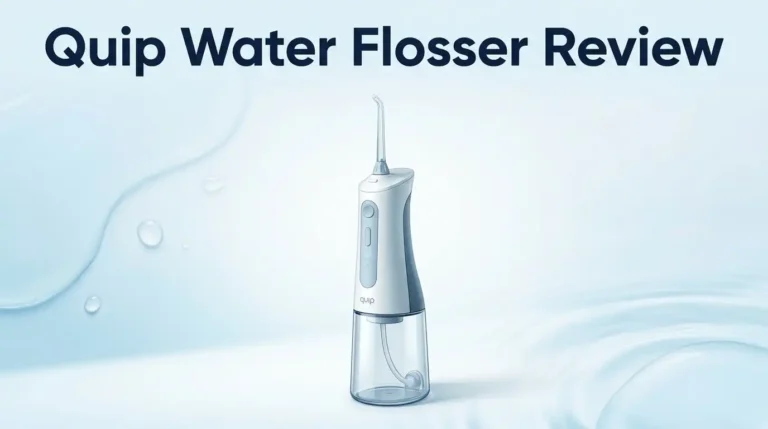 Quip Water Flosser Review 2026: Worth Buying?